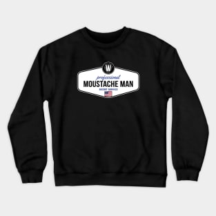 Professional Moustache Man [GTA] Crewneck Sweatshirt